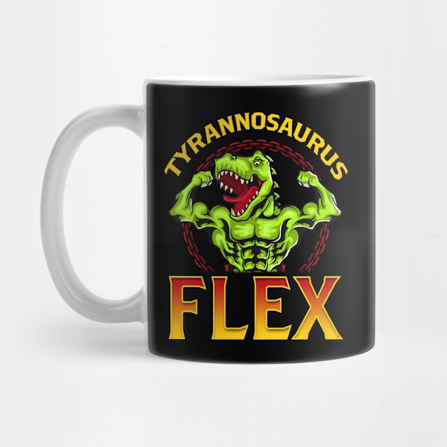 Tyrannosaurus Flex Funny Gym Workout Pun T-Rex by theperfectpresents